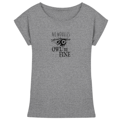 Owl Be Fine Street Art Eule - Womens Extended Shoulder T-Shirt