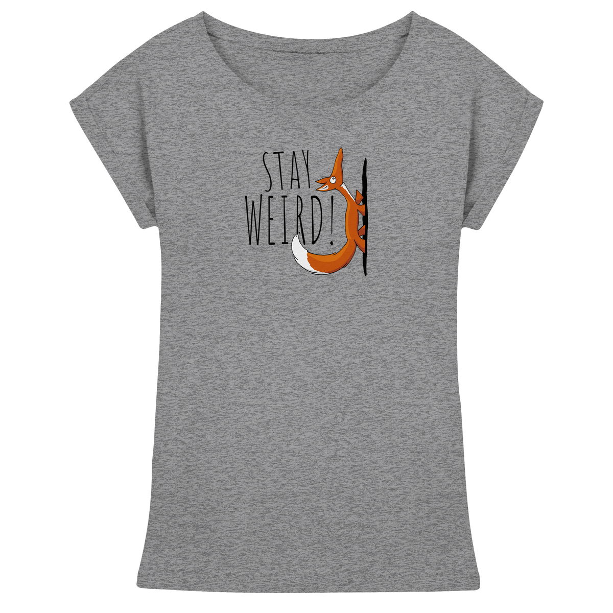 Stay Weird! Schräger Fuchs - Womens Extended Shoulder T-Shirt
