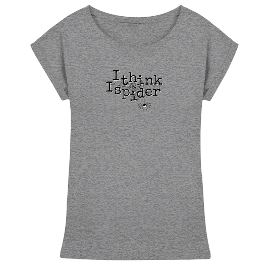 I think I spider - Spinne - Womens Extended Shoulder T-Shirt