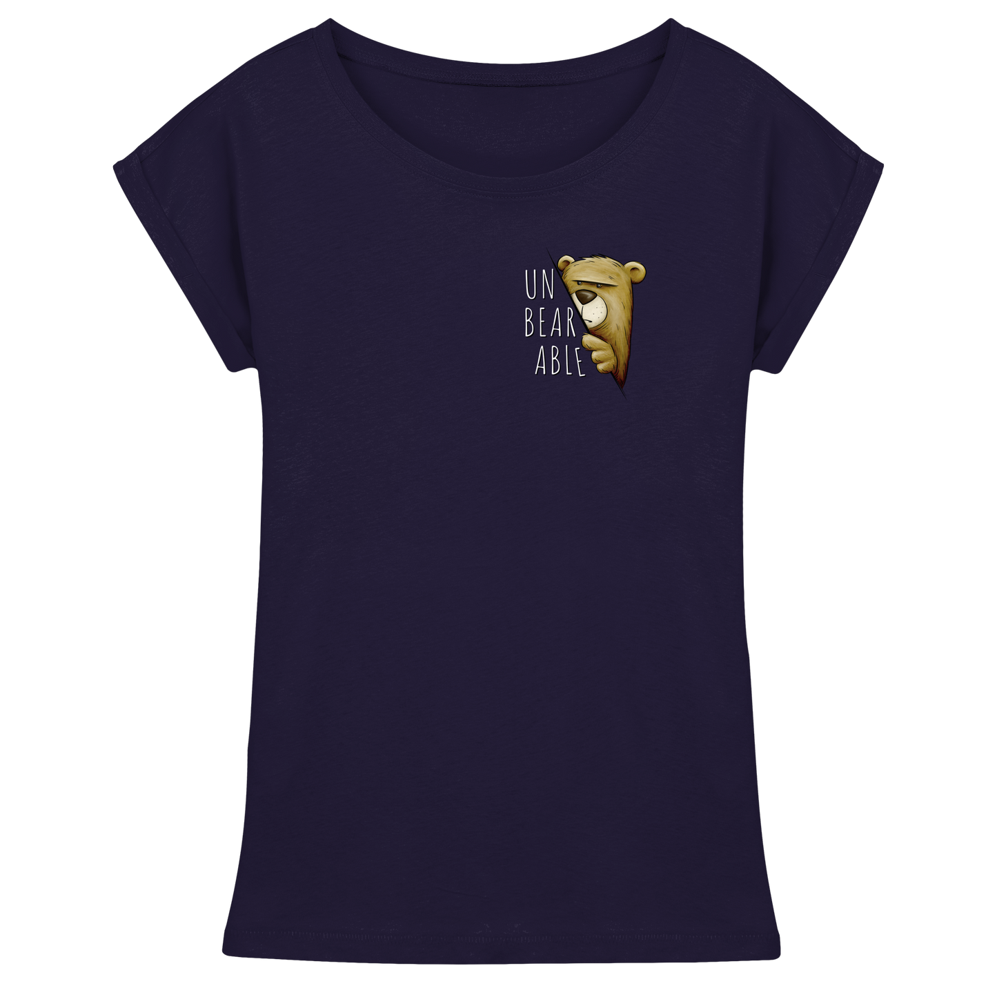 Unbearable – Unerträglich Bär - Womens Extended Shoulder T-Shirt