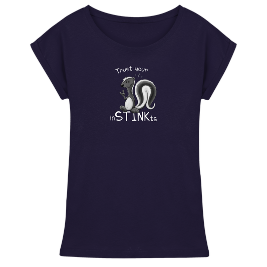 Trust Your inSTINKts Stinktier Humor - Womens Extended Shoulder T-Shirt