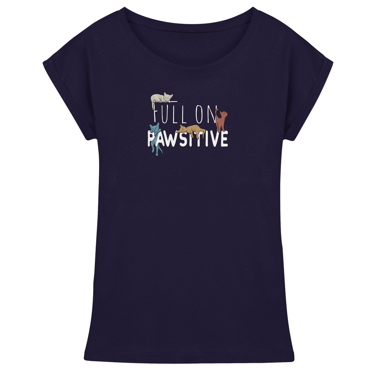 Full On Pawsitive! Gechillte Katzen - Womens Extended Shoulder T-Shirt