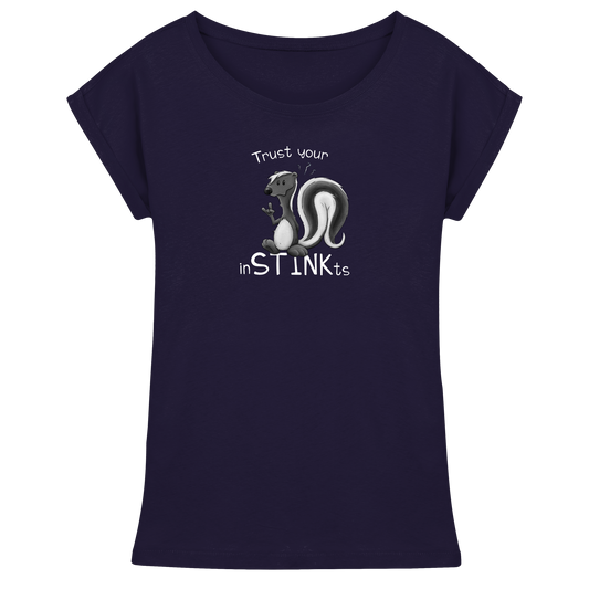 Trust Your inSTINKts Stinktier Humor - Womens Extended Shoulder T-Shirt