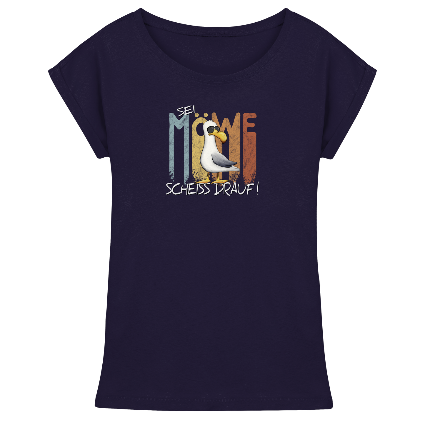 Sei Möwe Scheiß Drauf  - Womens Extended Shoulder T-Shirt