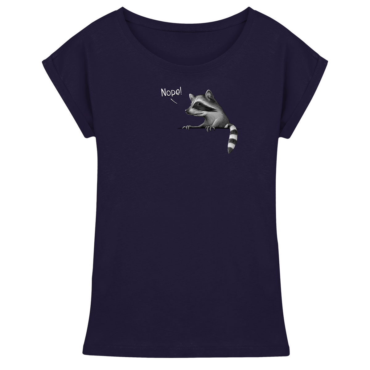Nope! Frecher verwegener Waschbär - Womens Extended Shoulder T-Shirt