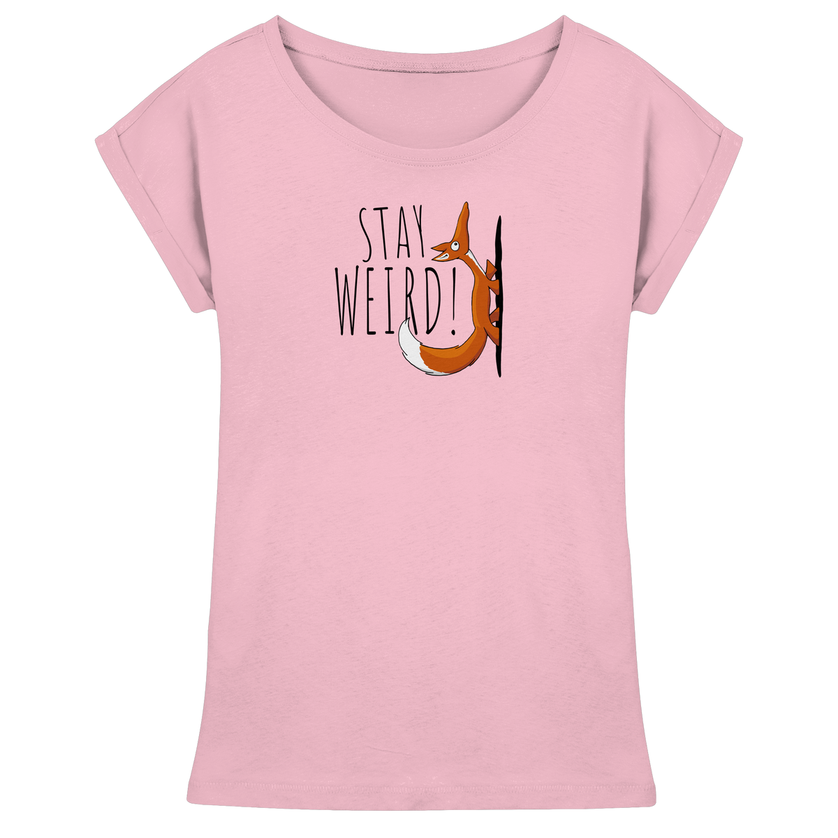 Stay Weird! Schräger Fuchs - Womens Extended Shoulder T-Shirt