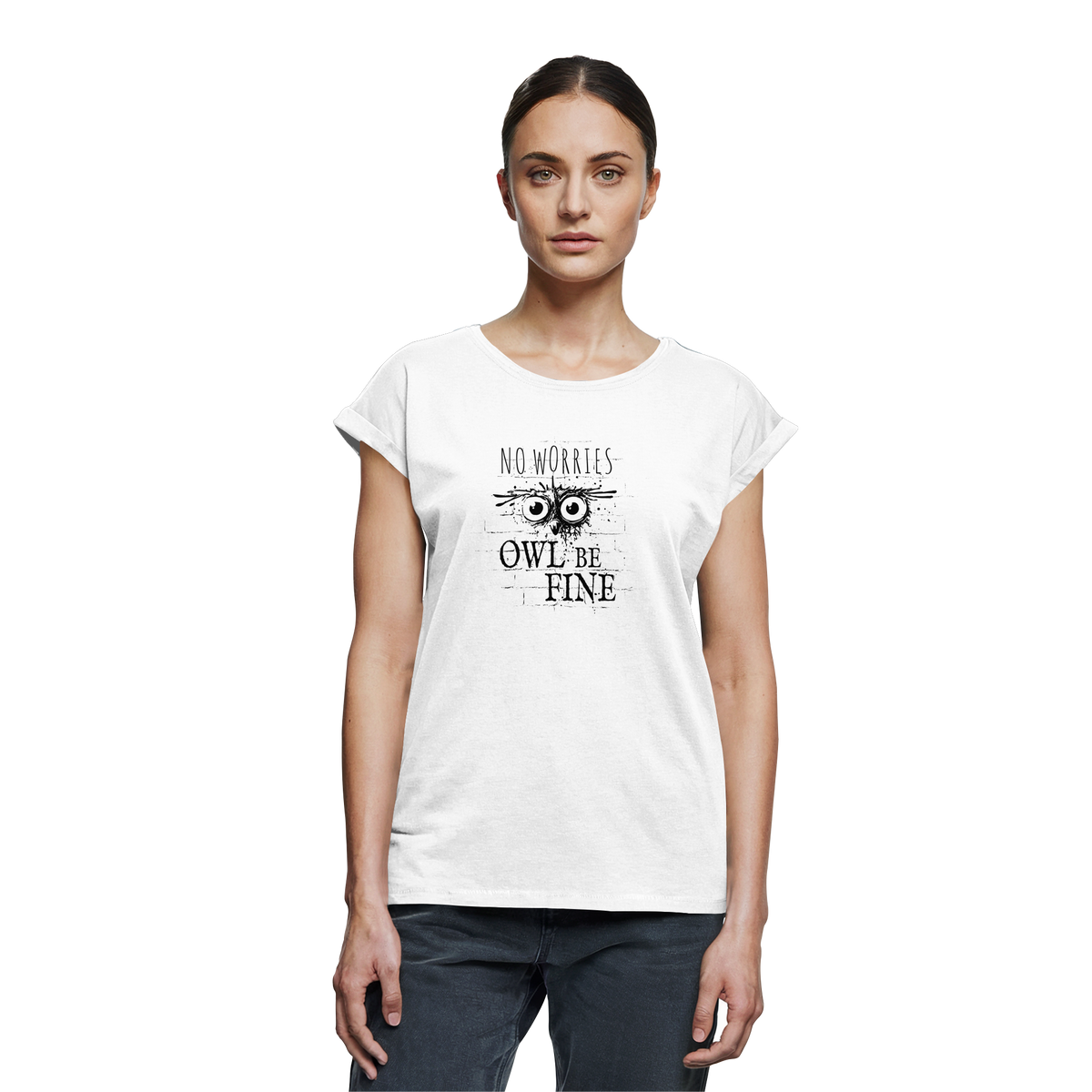 Owl Be Fine Street Art Eule - Womens Extended Shoulder T-Shirt