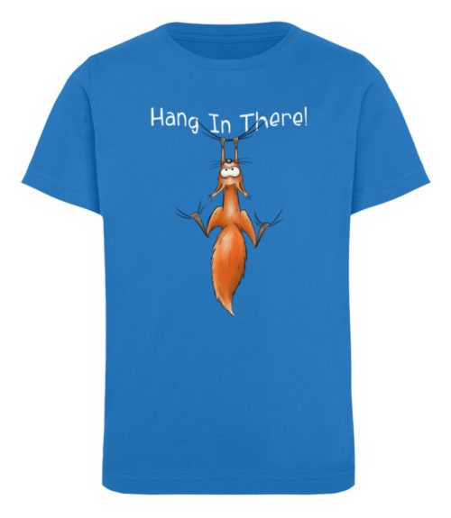 Hang In There | Lässiges Eichhörnchen - Kinder Organic T-Shirt-6886