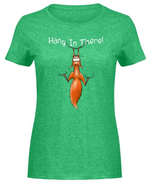 Hang In There | Lässiges Eichhörnchen - Damen Melange Shirt-6804