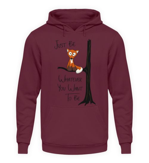 Just Be Whatever | Fuchs wie Eule - Unisex Kapuzenpullover Hoodie-839