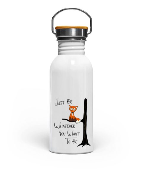 Just Be Whatever you want to be | Fuchs wie Eule - Edelstahl Trinkflasche-3