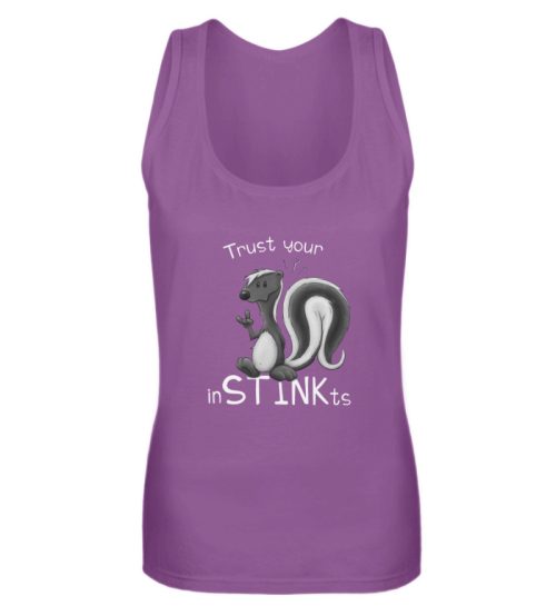 Trust Your inSTINKts Stinktier Humor - Frauen Tanktop-31