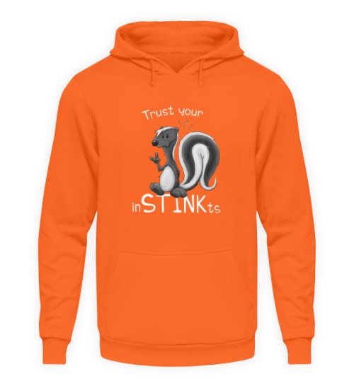 Trust Your inSTINKts Stinktier Humor - Unisex Kapuzenpullover Hoodie-1692