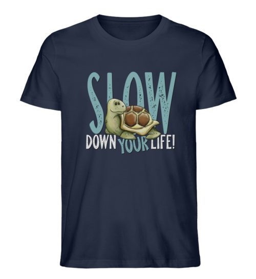 Slow Down Your Life Schildkröte - Herren Premium Organic Shirt-6887