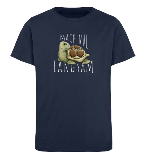 Mach mal langsam Schildkröte - Kinder Organic T-Shirt-6887
