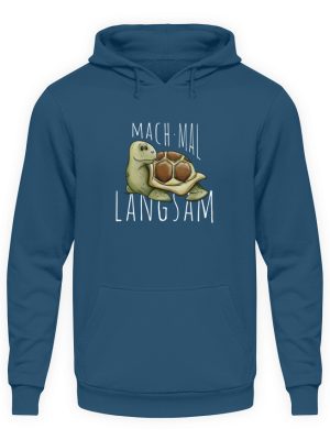 Mach mal langsam Schildkröte - Unisex Kapuzenpullover Hoodie-1461