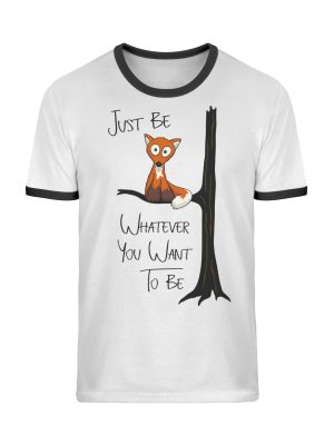 Just Be Whatever you want to be | Fuchs wie Eule - Unisex Organic Ringer T-Shirt-7124