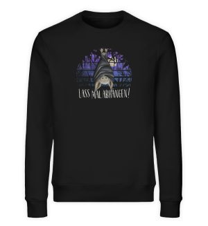 Lass mal abhängen Fledermaus - Unisex Organic Sweatshirt-16