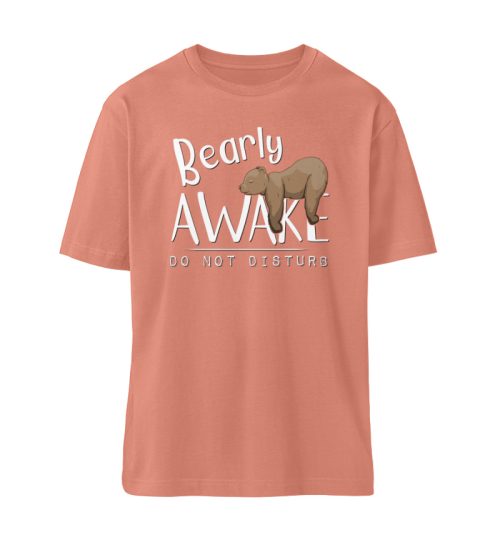 Bearly Awake Bitte nicht stören Bär - Organic Relaxed Shirt ST/ST-7063