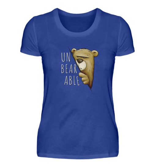 Unbearable - Unerträglich Bär - Damen Premiumshirt-27