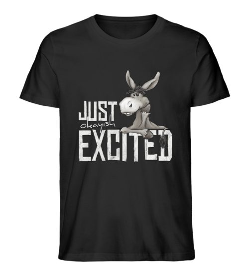 Just Okay-Ish Excited | Esel - Herren Premium Organic Shirt-16