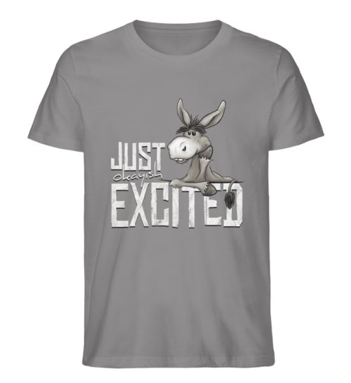 Just Okay-Ish Excited | Esel - Herren Premium Organic Shirt-7161