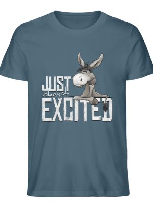 Just Okay-Ish Excited | Esel - Herren Premium Organic Shirt-6895