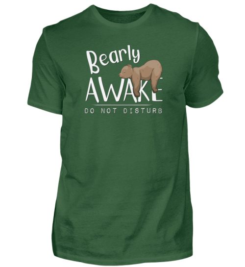 Bearly Awake Bitte nicht stören Bär - Herren Shirt-833