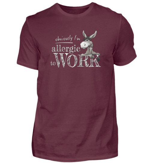 Allergisch gegen Arbeit - Esel - Herren Shirt-839