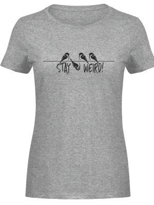 Stay Weird! Schräger Vogel Spatz - Damen Melange Shirt-6807