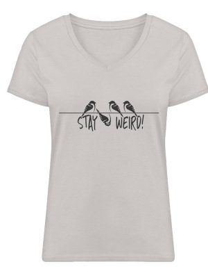 Stay Weird! Schräger Vogel Spatz - Damen Premium Organic V-Neck T-Shirt ST/ST-7163